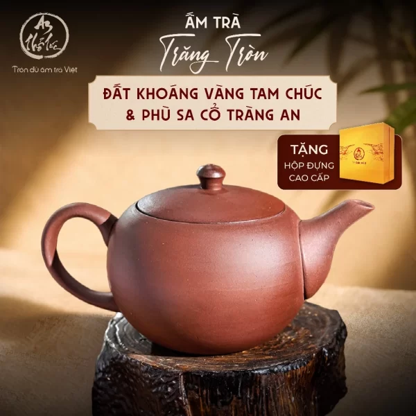 ẤM TRÀ TRĂNG TRÒN