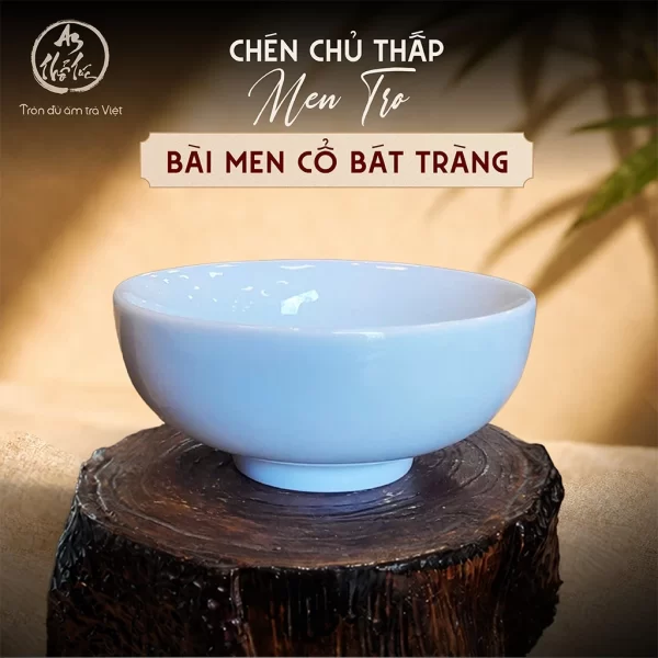 Chén Trà Chủ Thấp Men Tro Cổ